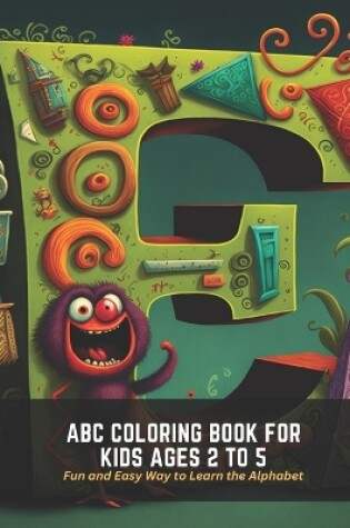 Cover of ABC Coloring Book for Kids Ages 2 to 5