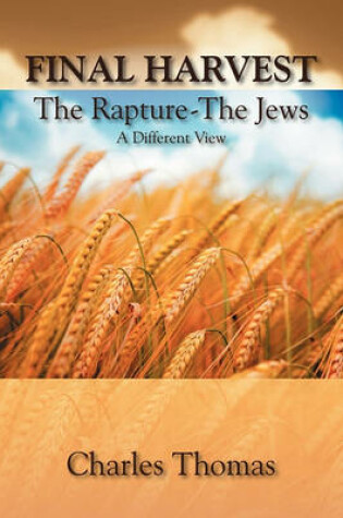 Cover of Final Harvest-The Rapture-The Jews