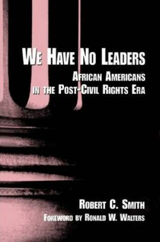 Cover of We Have No Leaders