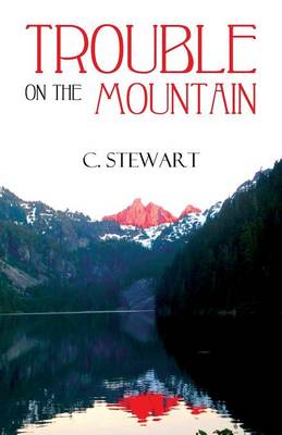 Book cover for Trouble on the Mountain