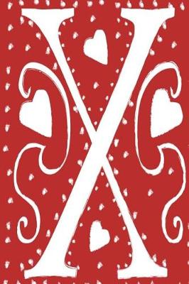 Book cover for Monogram Journal Letter X Hearts Love Red White