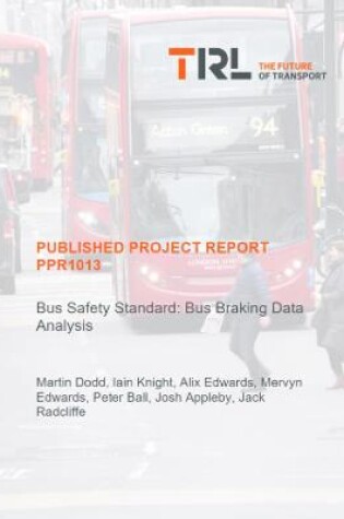 Cover of Bus Safety Standard: Bus Braking Data Analysis