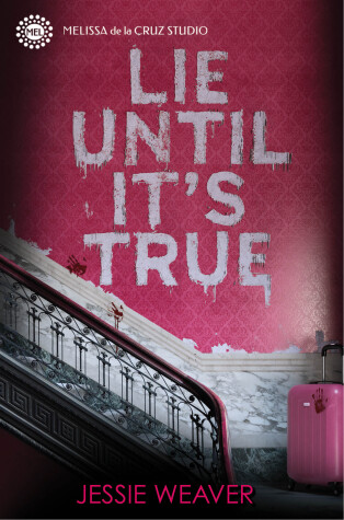 Book cover for Lie Until It's True