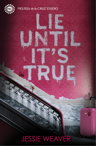 Cover of Lie Until It's True