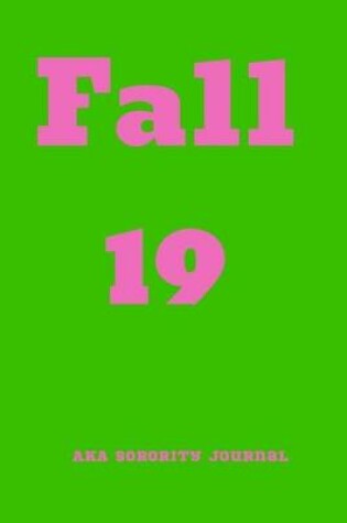 Cover of Fall 19 AKA Sorority Journal