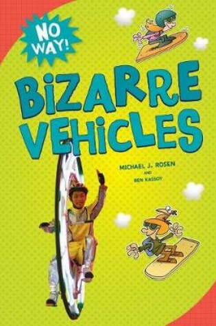 Cover of Bizarre Vehicles