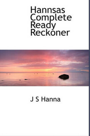 Cover of Hannsas Complete Ready Reckoner