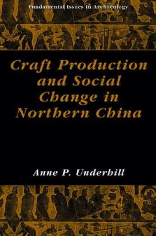 Cover of Craft Production and Social Change in Northern China