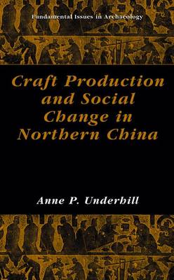 Book cover for Craft Production and Social Change in Northern China