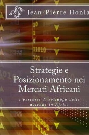 Cover of Strategie e Posizionamento nei Mercati Africani