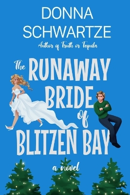 Cover of The Runaway Bride of Blitzen Bay