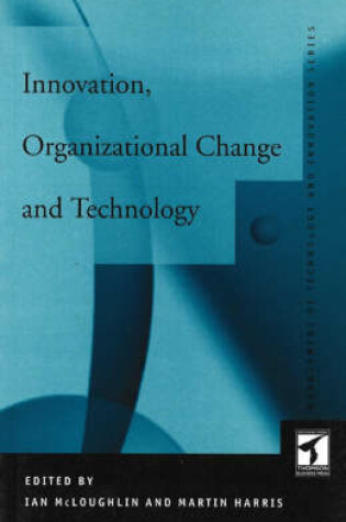 Cover of New Perspectives on Innovation, Organisational Change and Technology