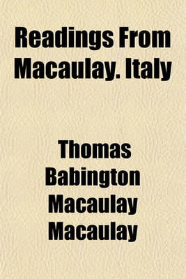 Book cover for Readings from Macaulay. Italy