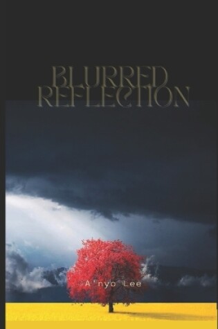 Cover of Blurred Reflection