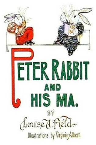 Cover of Peter Rabbit and his Ma