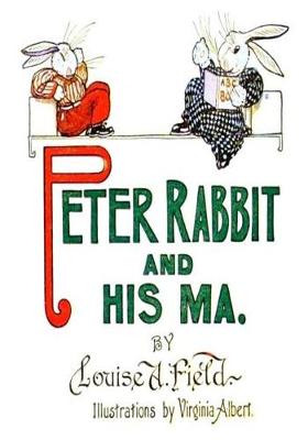 Book cover for Peter Rabbit and his Ma