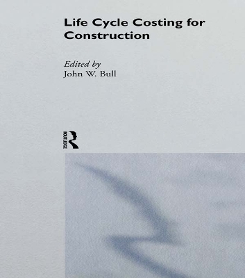 Book cover for Life Cycle Costing for Construction