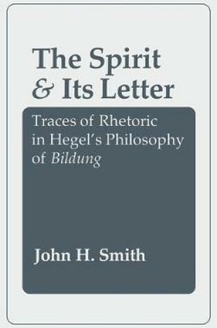 Cover of The Spirit and Its Letter