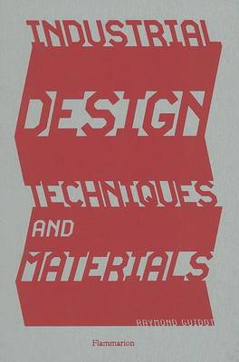 Book cover for Industrial Design: Techniques and Materials