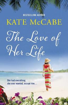 Book cover for The Love of Her Life