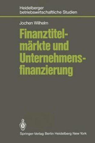 Cover of Finanztitelmärkte und Unternehmensfinanzierung