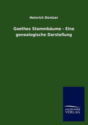 Book cover for Goethes Stammb Ume - Eine Genealogische Darstellung