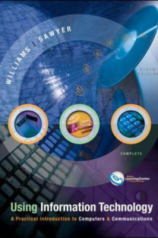 Cover of Using Information Technology, Complete Edition