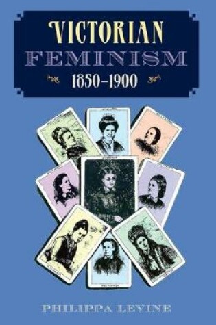 Cover of Victorian Feminism, 1850-1900