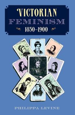 Book cover for Victorian Feminism, 1850-1900