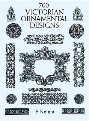 Book cover for 700 Victorian Ornamental Designs