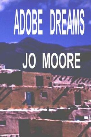 Cover of Adobe Dreams