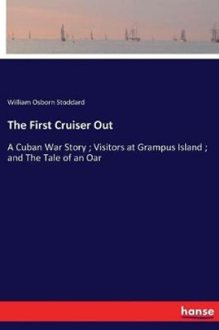 Cover of The First Cruiser Out