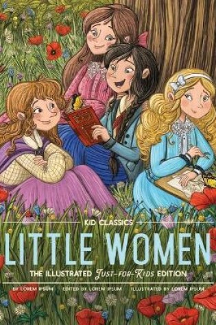 Cover of Little Women - Kid Classics