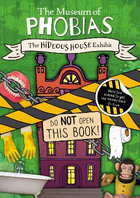 Book cover for The Hideous House Exhibit