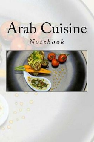 Cover of Arab Cuisine