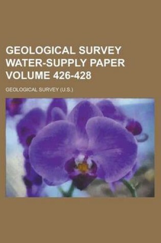 Cover of Geological Survey Water-Supply Paper Volume 426-428