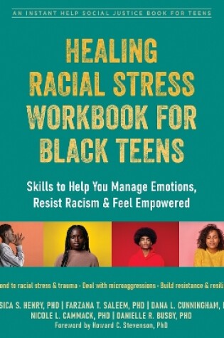Cover of Healing Racial Stress Workbook for Black Teens