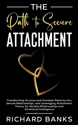 Book cover for The Path to Secure Attachment