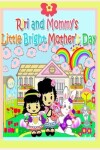 Book cover for Riri and Mommy's Little Bright Mother's Day