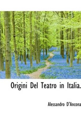 Cover of Origini del Teatro in Italia.
