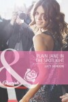 Book cover for Plain Jane In The Spotlight