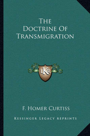 Cover of The Doctrine of Transmigration