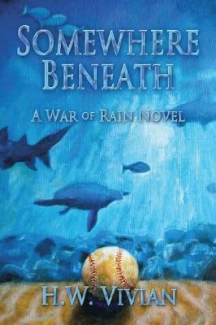 Cover of Somewhere Beneath