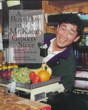 Book cover for A Busy Day at Mr. Kang's Grocery Store