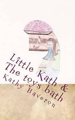 Book cover for Little Kath & The toys bath