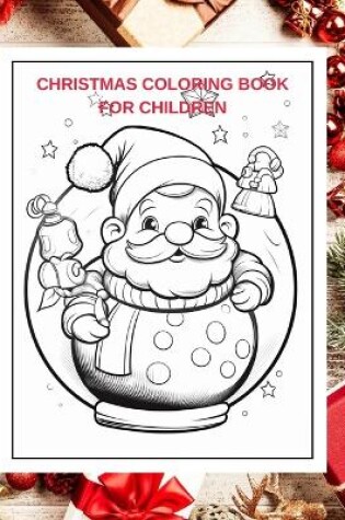 Cover of Christmas Coloring Book for Children