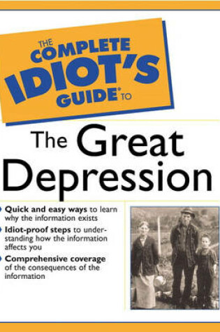 Cover of The Complete Idiot's Guide (R) to the Great Depression