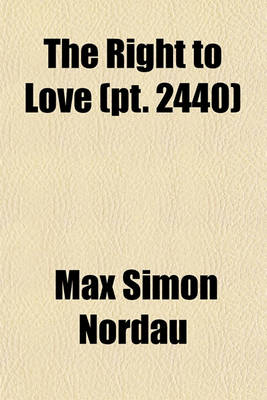 Book cover for The Right to Love (Volume 2440)