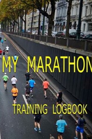 Cover of My Marathon Training Logbook