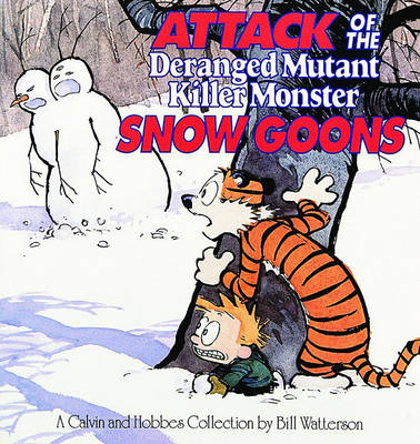 Book cover for Attack of the Deranged Mutant Killer Monster Snow Goons